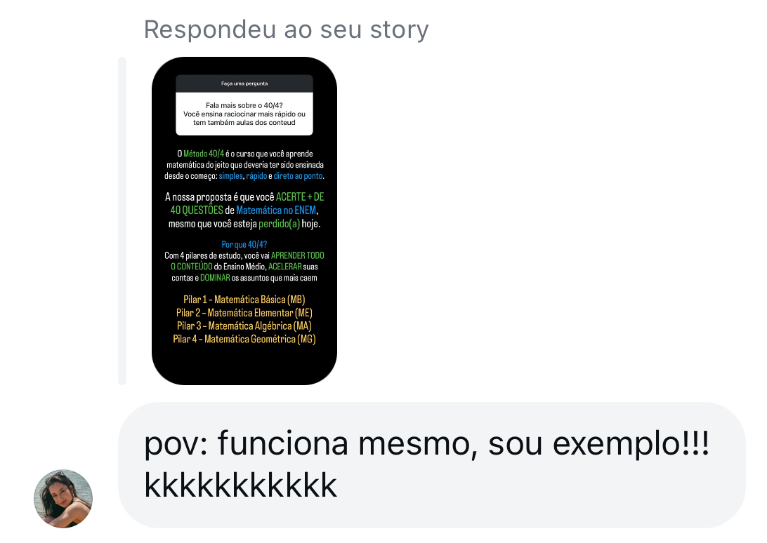 Mensagem real de aluna respondendo ao story do Gabriel: funciona mesmo, sou exemplo!!!
